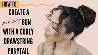 How to Create a Fuller Bun With a Bebonia Curly Drawstring Ponytail [upl. by Notnil]