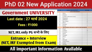 PHD 02 New Application Form 2024 02 Government University PhD Admission 2024 [upl. by Tibbetts29]