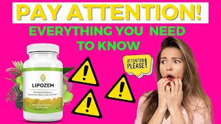 LIPOZEM ⛔⚠️ATTENTION⚠️⛔ LIPOZEM REVIEW  LIPOZEM REVIEWS  LIPOZEM WEIGHT LOSS SUPPLEMENT [upl. by Aidam]