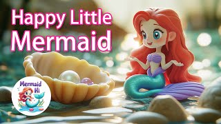 Happy Little Mermaid Song [upl. by Hgielak]