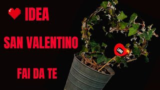 San Valentino  Idea FAI DA TE [upl. by Rosalinda]