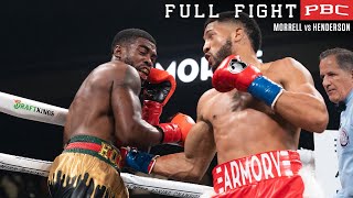 Morrell vs Henderson FULL FIGHT June 4 2022  PBC on Showtime [upl. by Ralph]