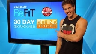 BeFit 30 Day Six Pack ABS BEHIND THE SCENES [upl. by Accissej131]