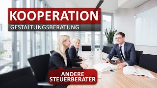 Unser KooperationModell mit anderen Steuerberatern [upl. by Meaghan329]