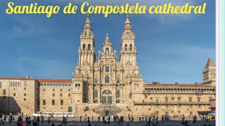 Santiago de Compostela Cathedral The Heart of Pilgrimage and Romanesque Grandeur [upl. by Martguerita778]