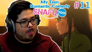 Uncertain Future Psychologist Reacts to Oregairu Season 2 Episode 11 [upl. by Reel]