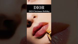 DIOR HOLIDAY 2024 LIMITED EDITION CHRISTMAS BEAUTY COLLECTION dior makeup holiday christmas [upl. by Barnet]