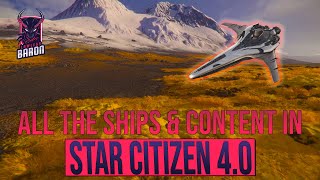 ALL THE SHIPS amp CONTENT FOR STAR CITIZEN 40 [upl. by Hehre]