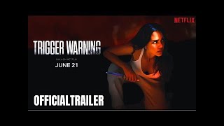 Trigger Warning  Official Trailer [upl. by Asiluj]