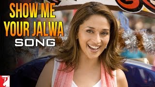 Song Promo Show Me Your Jalwa  Aaja Nachle  Madhuri Dixit  Richa Sharma  Kailash Kher  Salim [upl. by Hebel69]