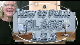 How to Paint Glass 3 Ways Learn How to Paint with Acrylics for Beginners Easy Painting Tutorial [upl. by Sothena]