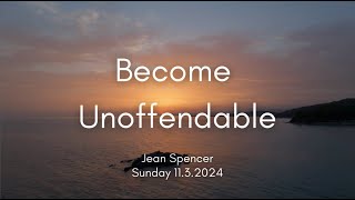 Become Unoffendable  1132024 [upl. by Niemad]