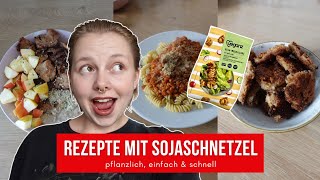 Sojaschnetzel zubereiten 3 einfache vegane Rezepte 🍝🌱 [upl. by Hasheem]