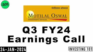 Motilal Oswal Financial Services Q3 FY24 Earnings Call  Motilal Oswal 2024 FY24 Q3 Results [upl. by Lenka]