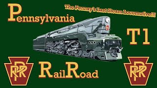 Pennsylvania Railroad T1 Steam Locomotive [upl. by Suhail]