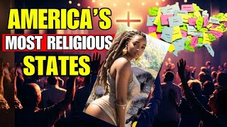 Top 10 Most Religious States in America 🕊️ [upl. by Alduino]