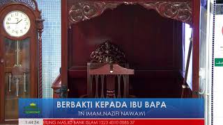 BERBAKTI KEPADA IBU BAPA  TN IMAM NAZIFI NAWAWI [upl. by Ahsimrac]