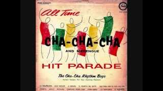 The ChaCha Rhythm Boys  La Basura [upl. by Namaan]