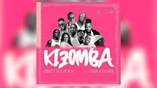 KIZOMBA 2023  GHETTO ZOUK amp TARRAXINHA  MIX VOL1  BY CHILDS [upl. by Eduj]