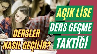 Açık Lise Ders Geçme Taktiği Açık Lisede Dersler Nasıl Geçilir Derslere Nasıl Çalışılır [upl. by Mensch]