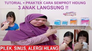 TUTORIAL LENGKAP CUCI HIDUNG  CARA SEMPROT HIDUNG PADA ANAK  NASAL WASHING [upl. by Lucine]