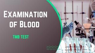 Examination of Blood TMB test Forensic Serology forensic science [upl. by Elgna]