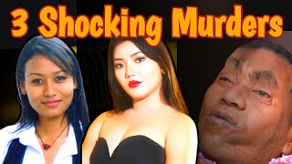 Khyati Shrestha हत्याकांड Anjana Lama Mahat Gongabu Murder  3 Shocking Murders From Nepal [upl. by Ainar]