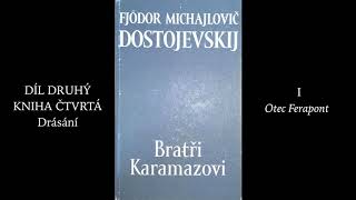 Fjodor Michajlovič Dostojevskij 1821–1881 BRATŘI KARAMAZOVI 1880 – IIIV audiokniha [upl. by Sile]