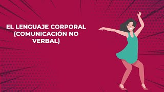 LENGUAJE CORPORAL comunicación no verbal [upl. by Ardnuasak]