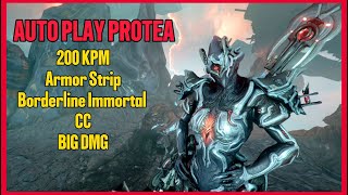 Warframe  Protea Prime  Auto Play Build  Steel Path  2024  200 Kills Per Minute By Walking [upl. by Stephenson]