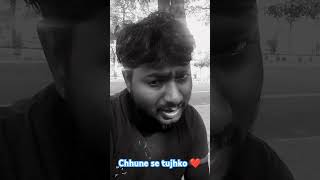 Chhune se tujhko ❤  lovestatus [upl. by Fin250]