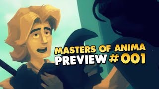 Lets Play Masters of Anima  Preview 👑 001 GameplayDeutschGerman [upl. by Bonita]