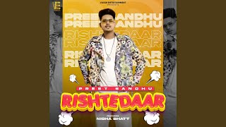 RISHTEDAAR feat Nisha Bhatt [upl. by Emmye]