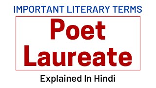 Poet Laureate in English Literature। Literary Terms in English Literature। [upl. by Kiele]