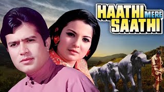 Haathi mere saathi movie facts bollywood entertainment music song movie acting acton [upl. by Delainey]