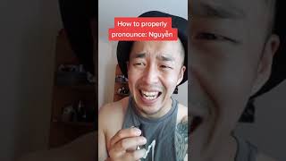 How to properly pronounce Nguyen [upl. by Anaher3]