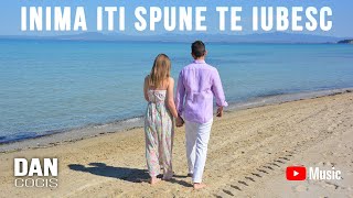 Dan Cocis  Inima Iti Spune Te Iubesc Official Video [upl. by Yerrot794]