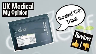 Curaleaf T20 Tripoli Uk Medical Review [upl. by Brendon990]