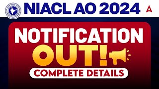 NIACL AO 2024 Notification  NIACL Administrative Officers Notification Out  Complete Details [upl. by Atnauqal]