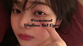 prominent shallow set eyes [upl. by Budding]