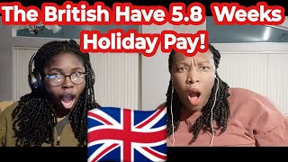 Americans Reacts BRITISH WORKERS RIGHTS British vs USA  SHOCKER [upl. by Krystyna]