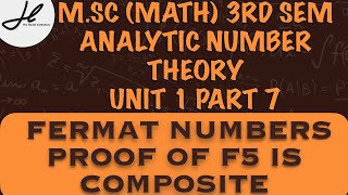 What are Fermat Numbers in number theory Prove that F5 is composite MSC Mathematics 3rd sem [upl. by Gomer]