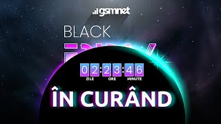 In curand BLACK FRIDAY 2024 pe GSMnet [upl. by Ecinrahs430]