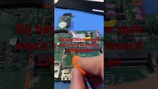 Bộ bàn chảy làm sạch mạch trên mainboard [upl. by Wynnie418]