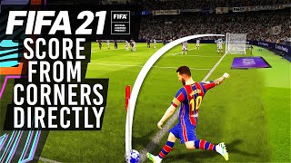 FIFA 21  How to Score Directly From Corner Kicks Olympic Goal Tutorial [upl. by Lorelie]