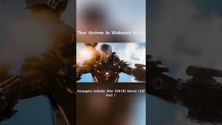 Thor Arrives In Wakanda Scene  Avengers Infinity War 2018 Movie CLIP 4K ULTRA HD [upl. by Nad270]