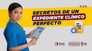 Secretos de un Expediente Clínico Perfecto  Ep26 [upl. by Laden464]