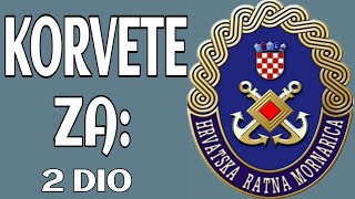 Moguće korvete za Hrvatsku ratnu mornaricu 2 dio Possible corvettes for Croatian Navy 2 part [upl. by Hanauq485]