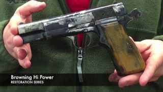 Browning Hi Power Restoration Series Part 3 [upl. by Brynna]