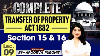 Transfer of Property Act 1882  Lec 9  Section 15 amp16  TPA  By Apoorva Purohit [upl. by Aittam]